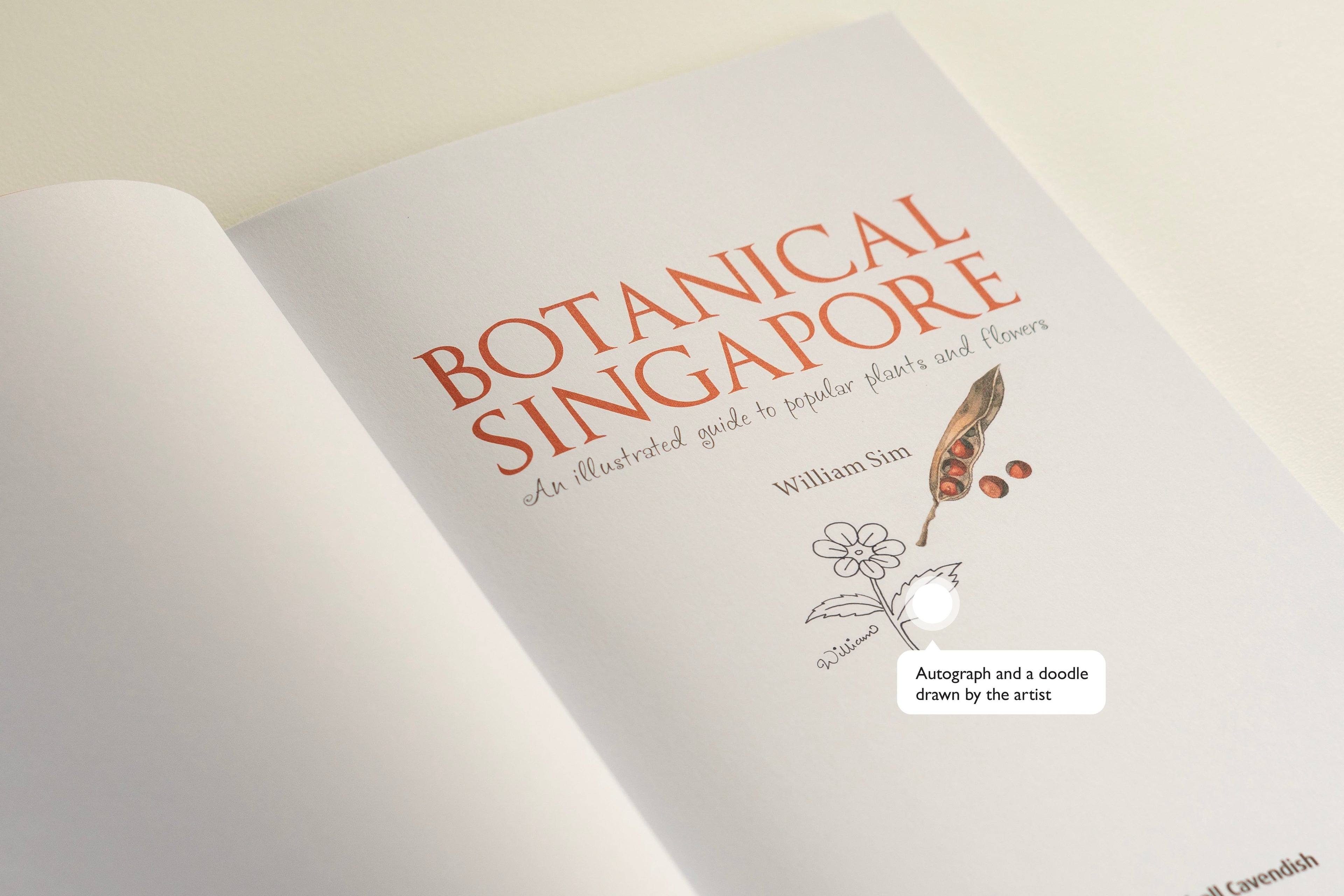 Botanical Singapore : An illustrated guide to popular plants and flowers