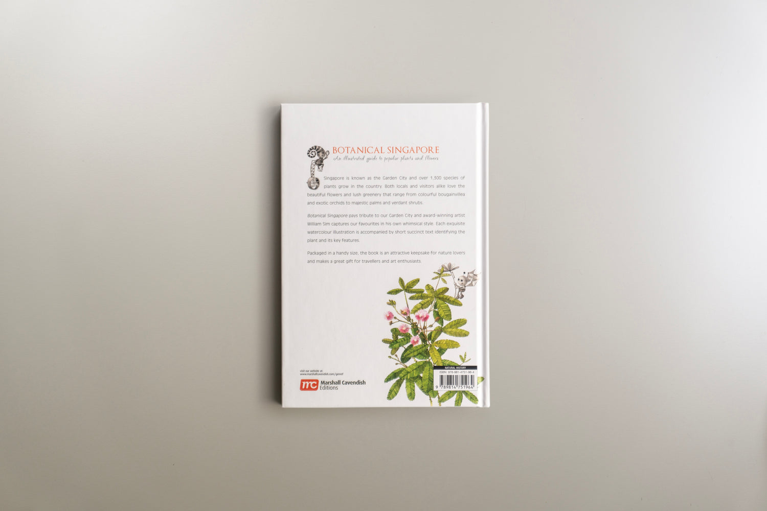 Botanical Singapore : An illustrated guide to popular plants and flowers