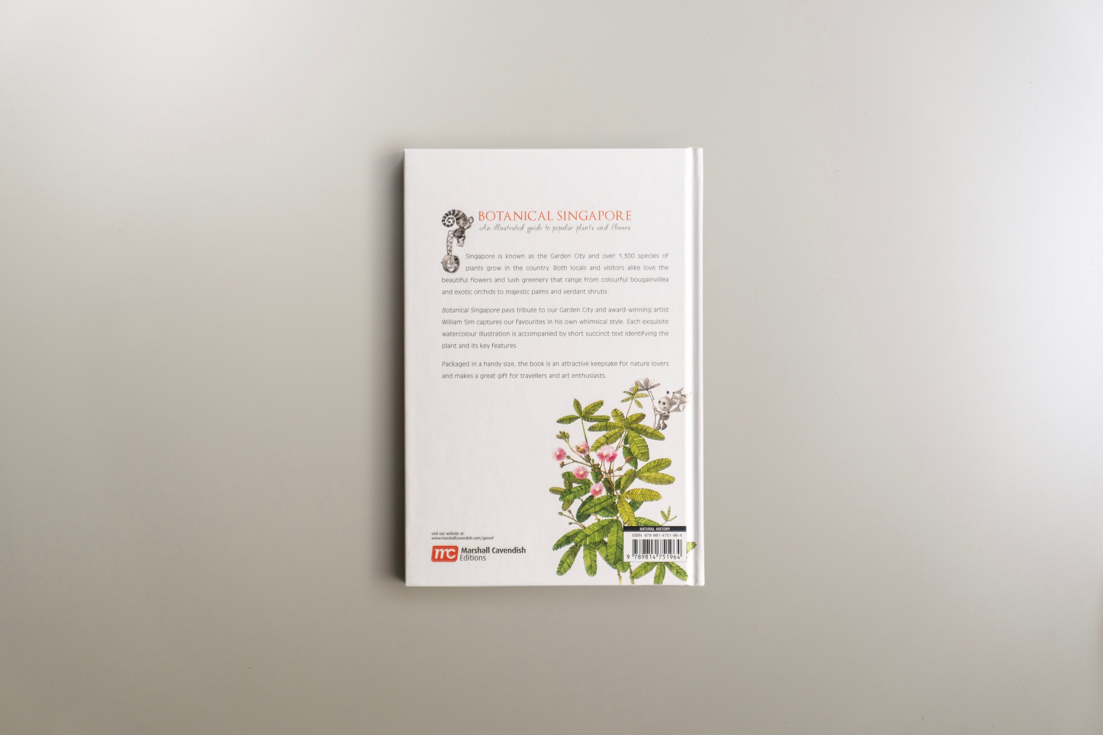 Botanical Singapore : An illustrated guide to popular plants and flowers