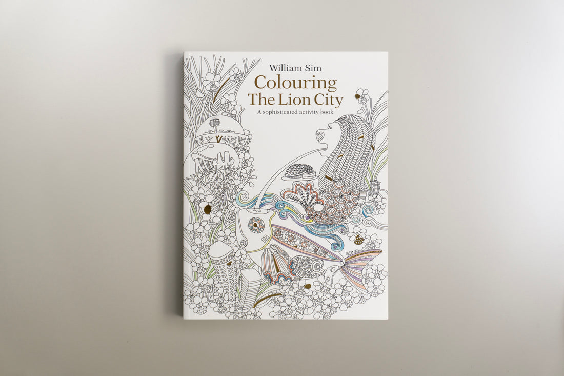 Colouring the Lion City: A Sophisticated Activity Book for Adults